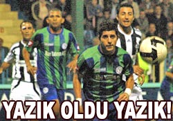 Rizespor bir büyük fırsatı tepti