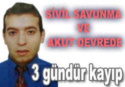 3 gündür haber alınamıyor