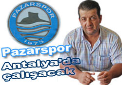 Pazarspor Antalyada hazırlanacak