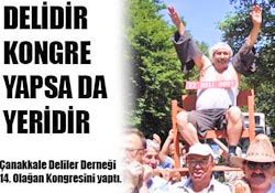 Deliler, 14. kongrelerini yaptılar!