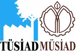 İŞTE MÜSİAD İLE TÜSİAD FARKI