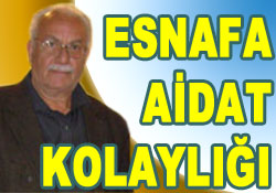 Esnafa, aidat borcunda kolaylık