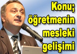 Konu öğretmenin mesleki gelişimi