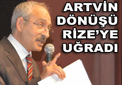 Kılıçdaroğlu Rize'de açıklama yaptı