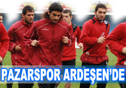 Pazarspor Ardeşen'de çalışıyor