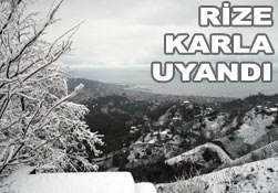 Rize güneşle yattı karla uyandı!