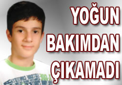 Kaan da yaşama tutunamadı