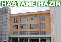 Pazar Bölge Hastanesi hazır