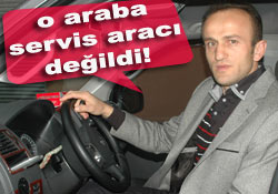 Kızına servis aracı sürdürmemiş