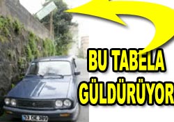 RİZE'DE GÜLDÜREN TABELA!