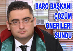 Barodan yargıya çözüm önerileri