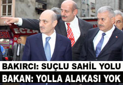 Bakan sahil yolunda suç bulmadı