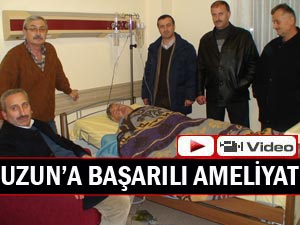 Abdullah Uzun'a başarılı operasyon