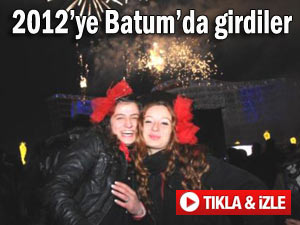 2012 yılını Batum'da karşıladılar!