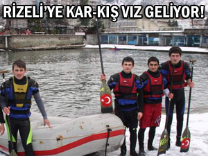 Rizeli rafting ve kanocular kar kış tanımıyor