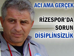 Rizespor'da demek ki disiplin sağlanamıyor!