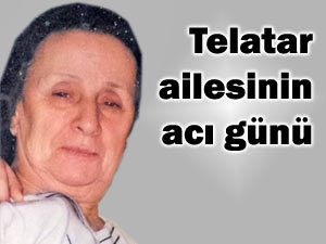 Mualla Telatar hayatını kaybetti