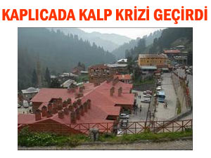 Ayder kaplicasında kalp krizi geçiren kişi öldü