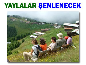 YAYLA EVLERI TURİZME AÇILACAK