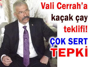 'KAÇAK ÇAY İÇER MİSİNİZ'E ÇOK SERT TEPKİ