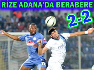 Rizespor deplasmanda 2-2 berabere kaldı