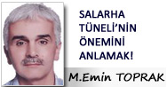 SALARHA TÜNELİ'NİN ÖNEMİNİ ANLAMAK