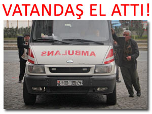 Hastaya giden ambulans hasta etti!