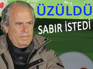 MUSTAFA DENİZLİ BİRAZ SABIR İSTEDİ