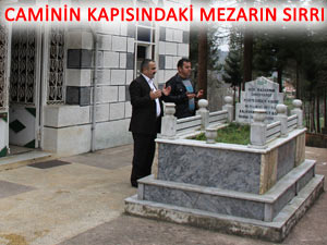 RİZE'DE CAMİ KAPISINDAKİ MEZARIN SIRRI!