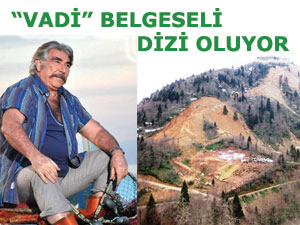 RİZE, DİZİ YAPIMCILARININ İLGİSİNİ ÇEKİYOR