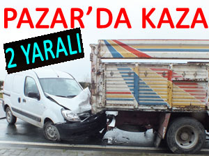 Pazar'daki 2 ayrı kazada 2 kişi yaralandı