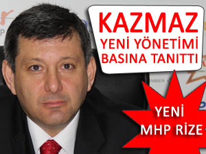 İŞTE KAZMAZ'LI YENİ RİZE MHP TEŞKİLATI