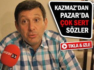 MHP Rize İl Başkanı Kazmaz, Pazar'da sert çıktı