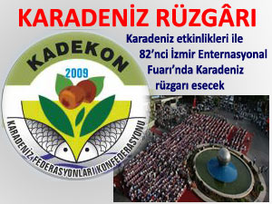 82’nci İzmir Fuarı’nda Karadeniz rüzgarı esecek