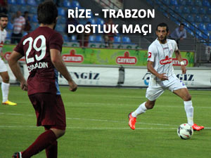 Rize, hazırlık maçında Trabzonspor ile karşılaştı