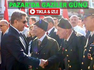 PAZAR'DA GAZİLER GÜNÜ KUTLAMASI