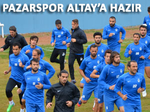 PAZARSPOR ALTAY'I BEKLİYOR