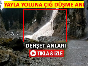 YAYLA YOLUNDA ÇIĞ DÜŞME ANI KAMERADA