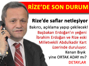 RİZE'DE SAFLAR NETLEŞİYOR MU?