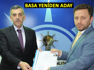 BAŞKAN AHMET BASA DA ADAY ADAYI