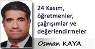 24 Kasım, öğretmenler, çağrışımlar ve ....