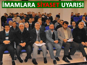 Pazar'da diyanet personeline siyaset uyarısı