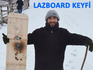 PETRAN'DA LAZBOARD KEYFİ YAŞIYORLAR