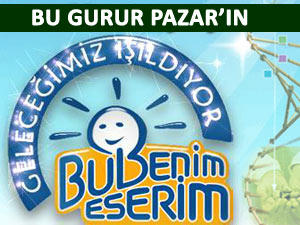 PAZAR YARIŞMADA 'BU BENİM ESERİM' DEDİ