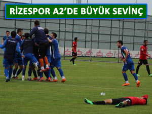 RİZESPOR A2 TÜRKİYE FİNALİNE KALDI