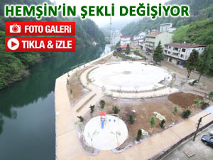 HEMŞİN MEYDAN PARKI GÖZ KAMAŞTIRIYOR