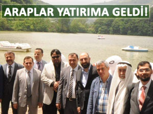 ARAPLAR RİZE VE TRABZON'A YATIRIMA HAZIR