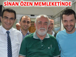 SİNAN ÖZEN MEMLEKET HASRETİ GİDERDİ