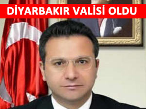 Eski Hemşin Kaymakamı Diyarbakır valisi oldu
