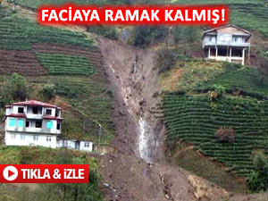 RİZE'DEN ÜRKÜTEN HEYELAN GÖRÜNTÜLERİ